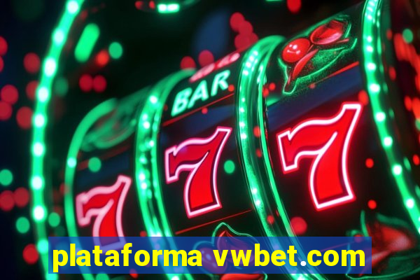 plataforma vwbet.com
