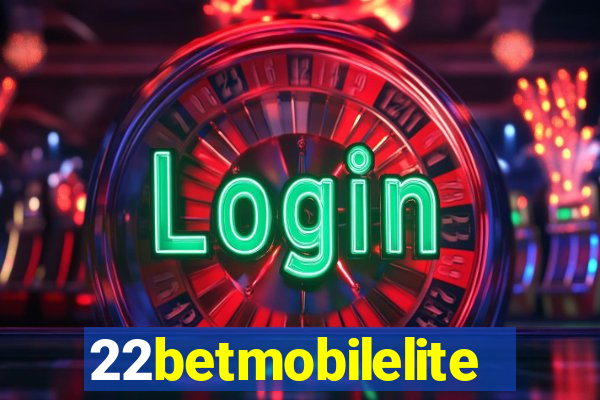 22betmobilelite