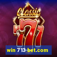 win 713 bet.com