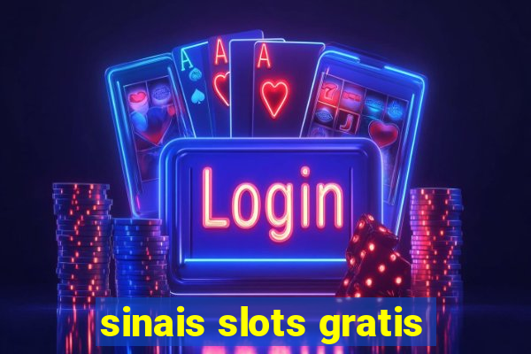sinais slots gratis