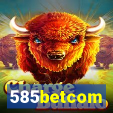 585betcom