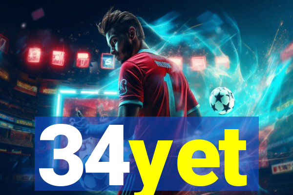 34yet