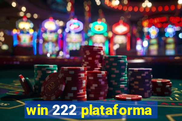 win 222 plataforma