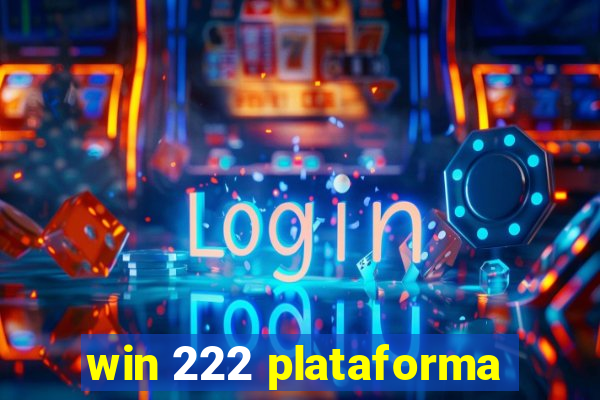 win 222 plataforma