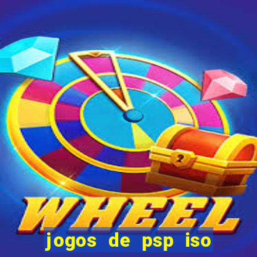 jogos de psp iso pt br