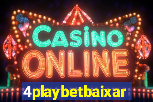 4playbetbaixar