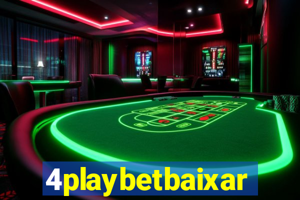 4playbetbaixar