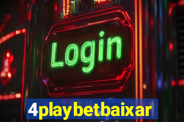 4playbetbaixar