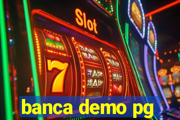 banca demo pg