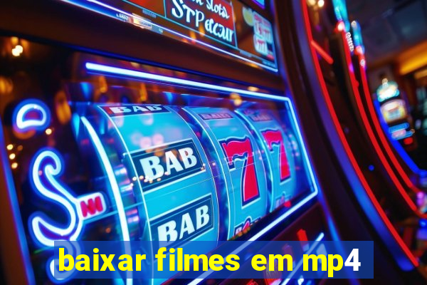 baixar filmes em mp4
