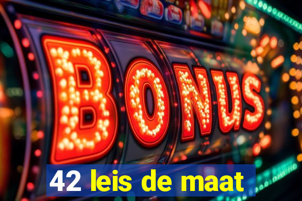 42 leis de maat