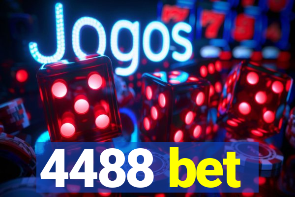 4488 bet
