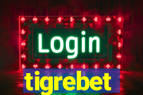 tigrebet