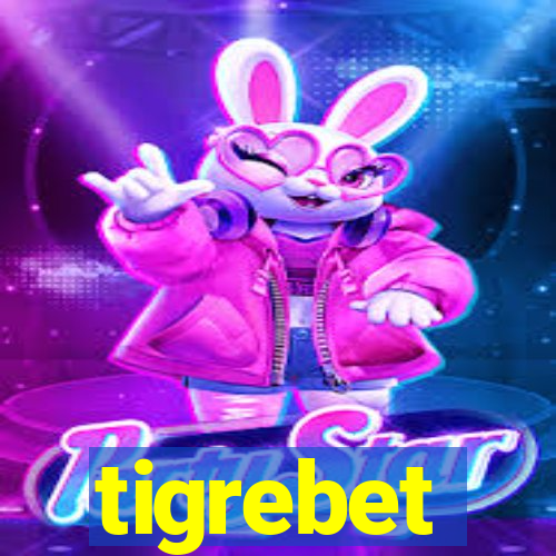 tigrebet