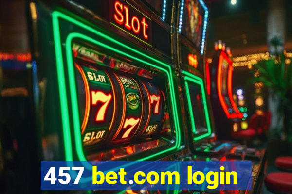 457 bet.com login