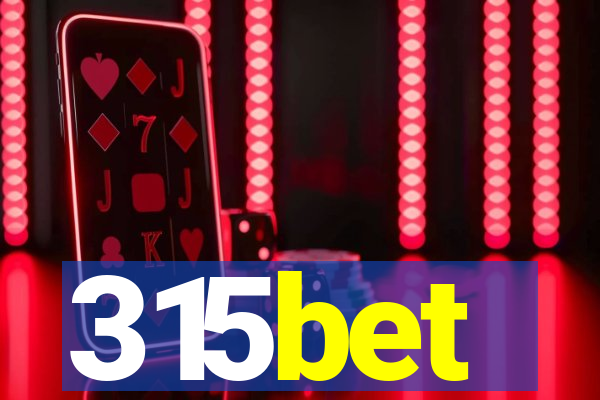 315bet