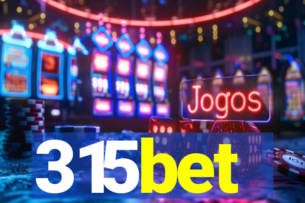 315bet