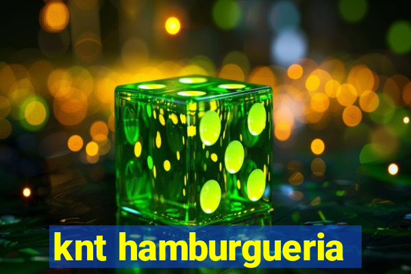 knt hamburgueria