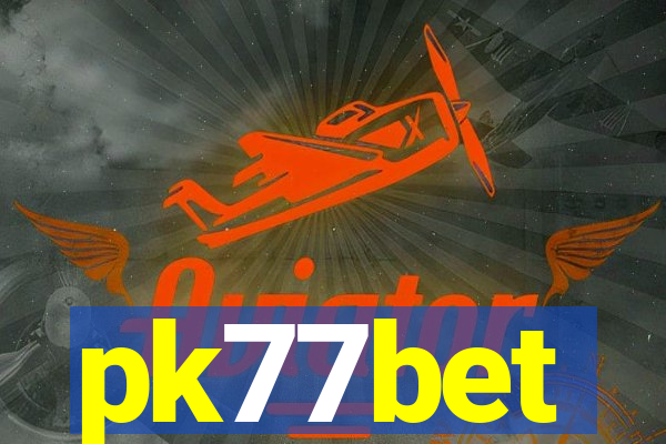 pk77bet