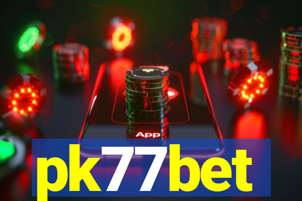 pk77bet