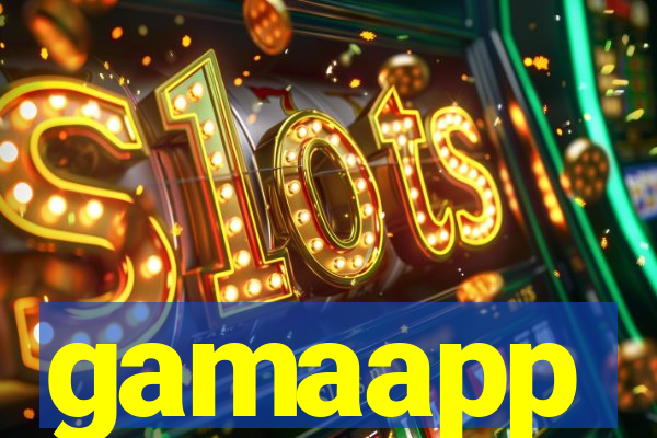 gamaapp