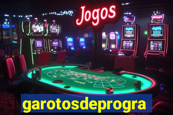 garotosdeprogramas