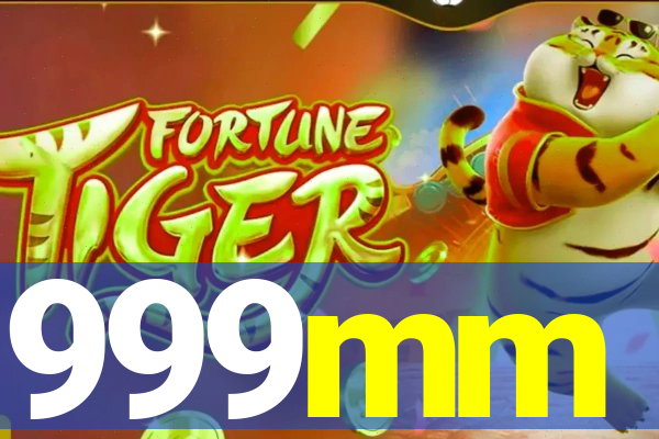 999mm