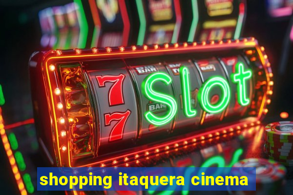 shopping itaquera cinema