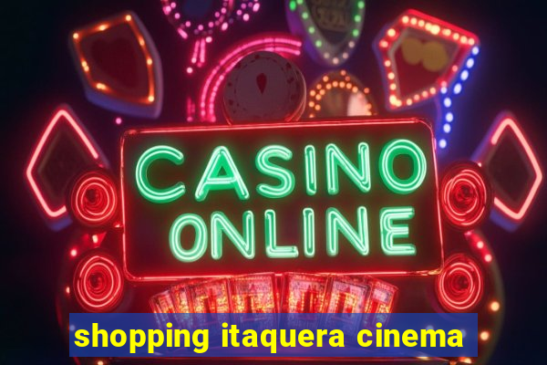 shopping itaquera cinema