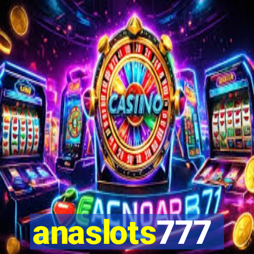 anaslots777