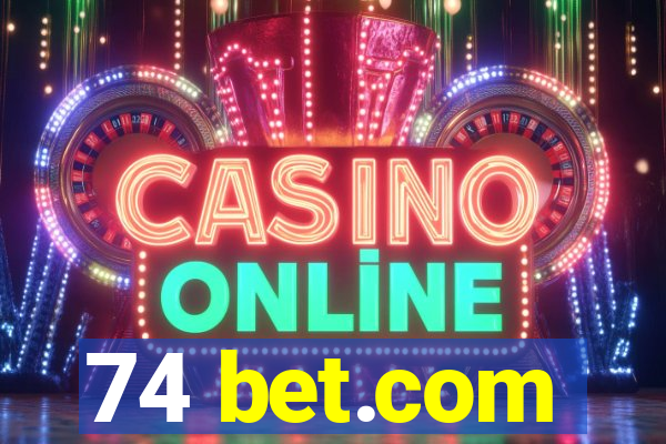 74 bet.com