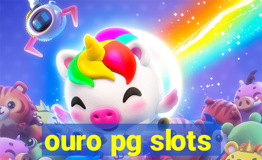 ouro pg slots