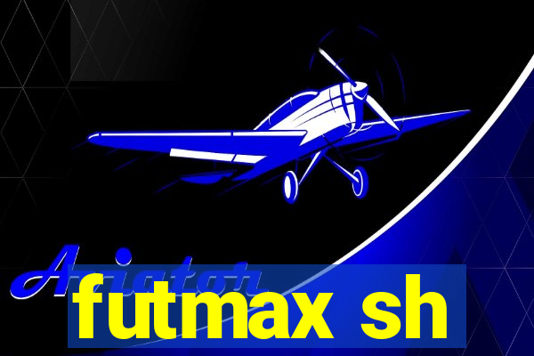 futmax sh