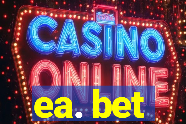 ea. bet