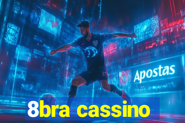 8bra cassino