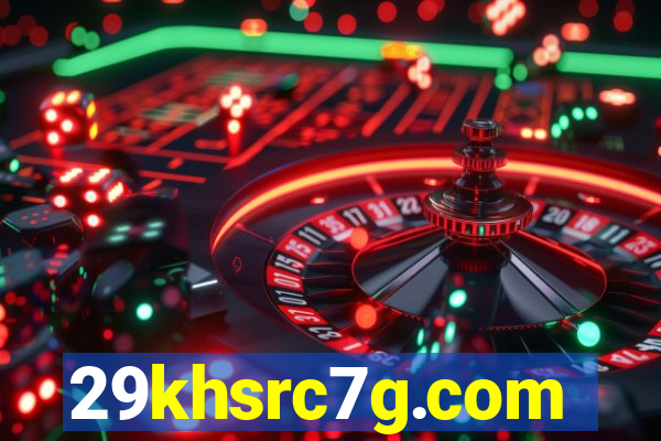 29khsrc7g.com