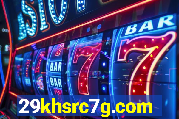 29khsrc7g.com