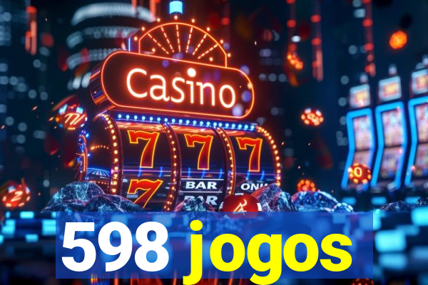 598 jogos