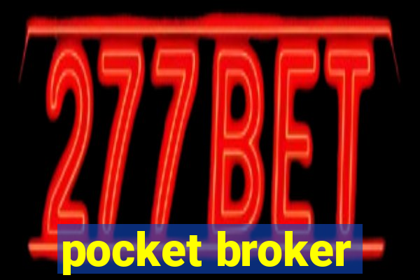 pocket broker