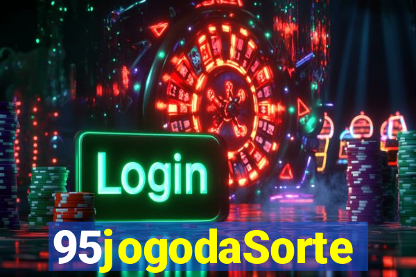95jogodaSorte