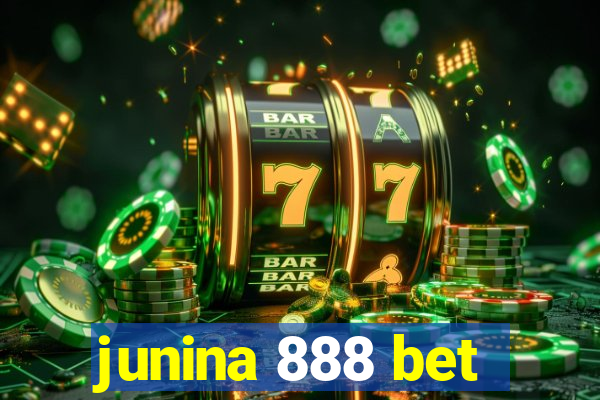 junina 888 bet