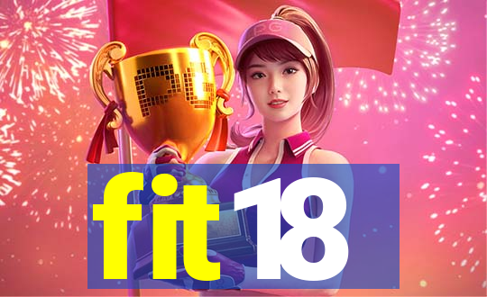 fit18
