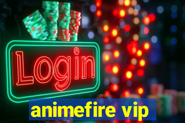 animefire vip