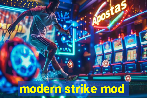 modern strike mod