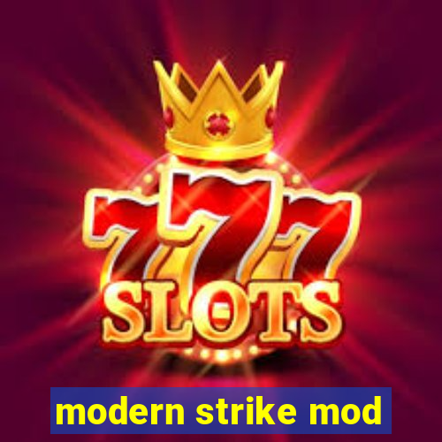 modern strike mod