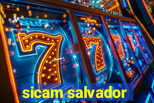 sicam salvador