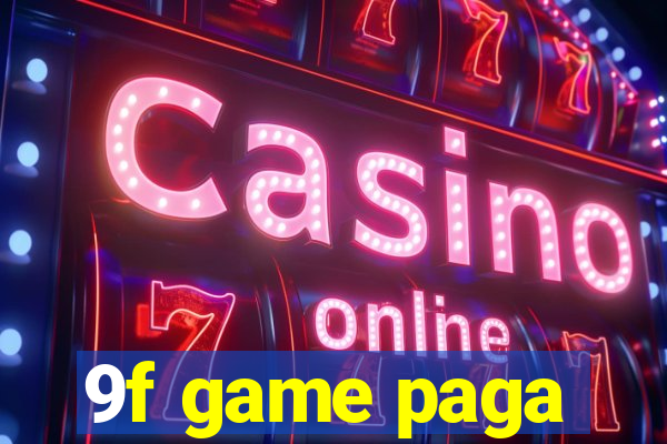 9f game paga