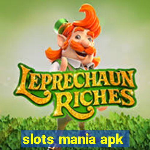 slots mania apk