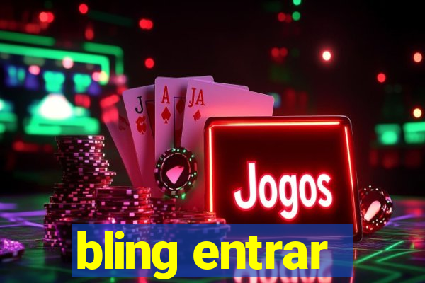 bling entrar