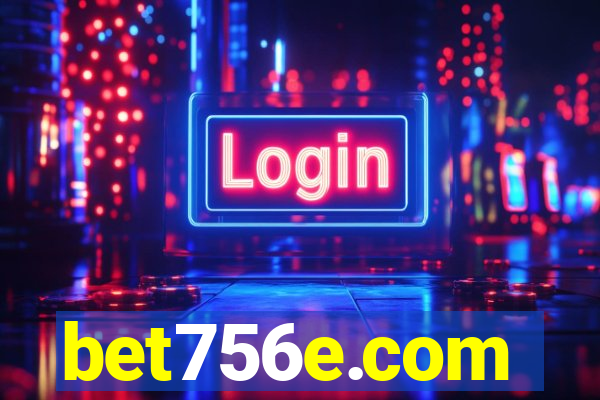bet756e.com